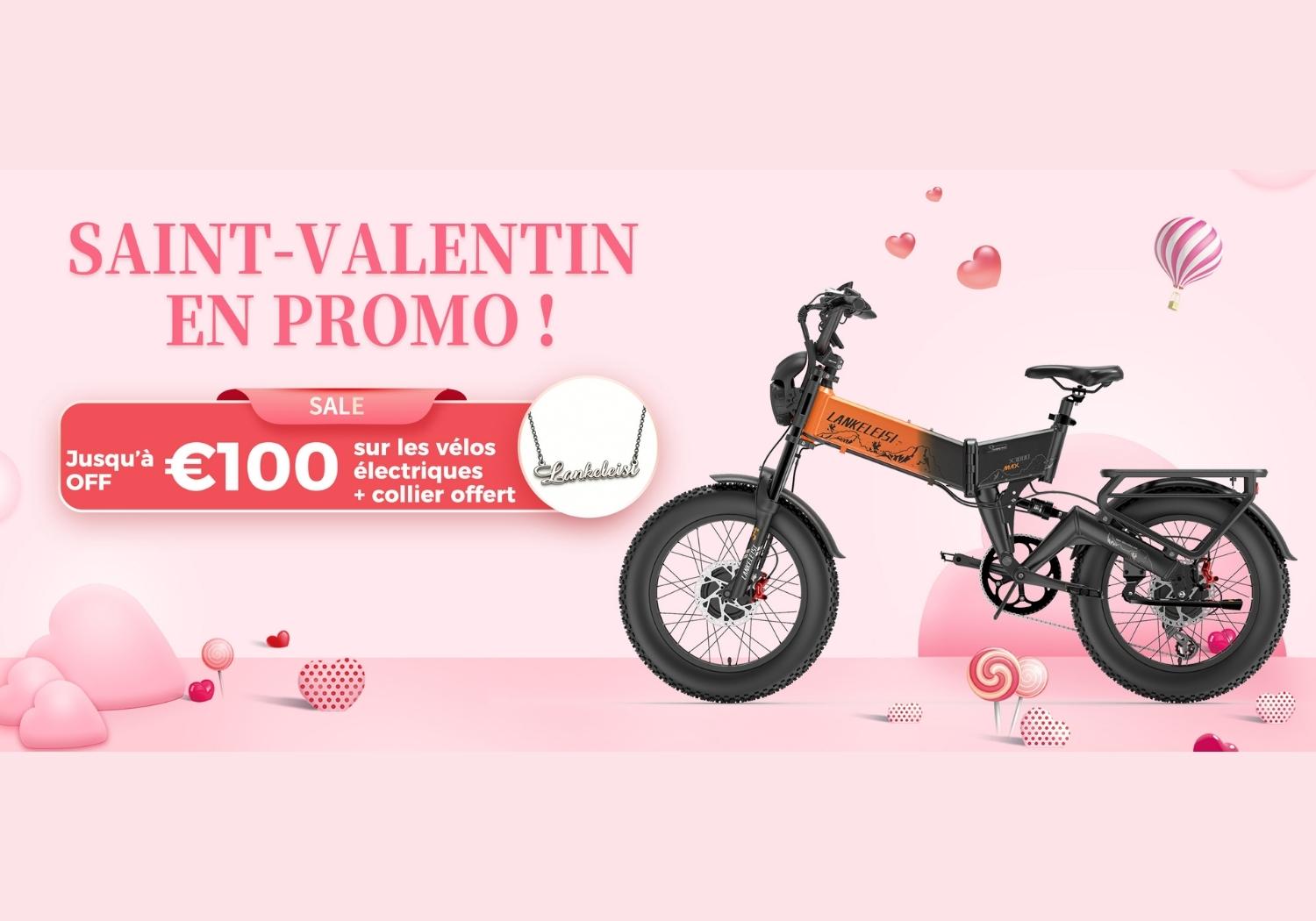 Saint-Valentin : Offrez un Vélo Électrique LANKELEISI, Réduction Limitée